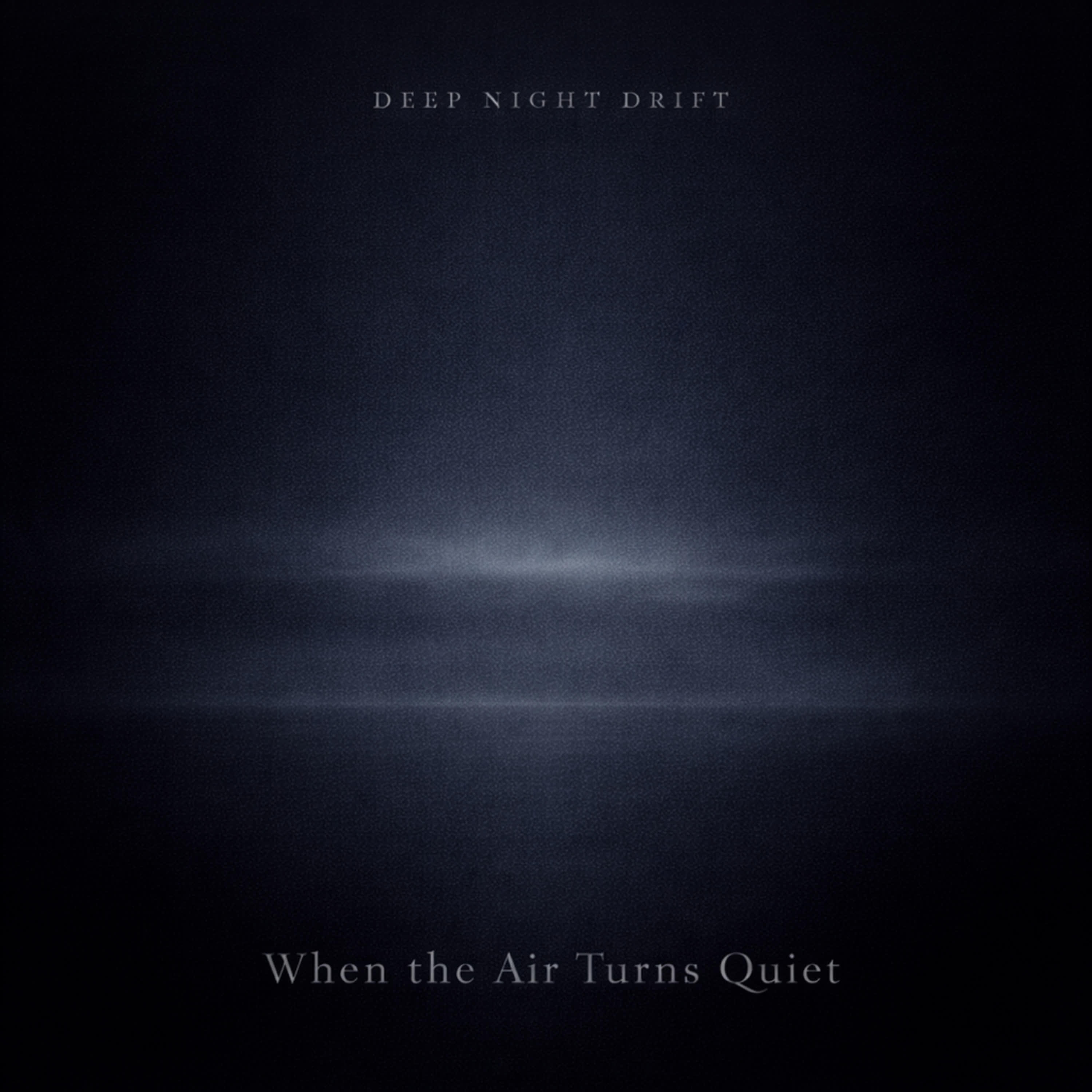 Релиз When the Air Turns Quiet