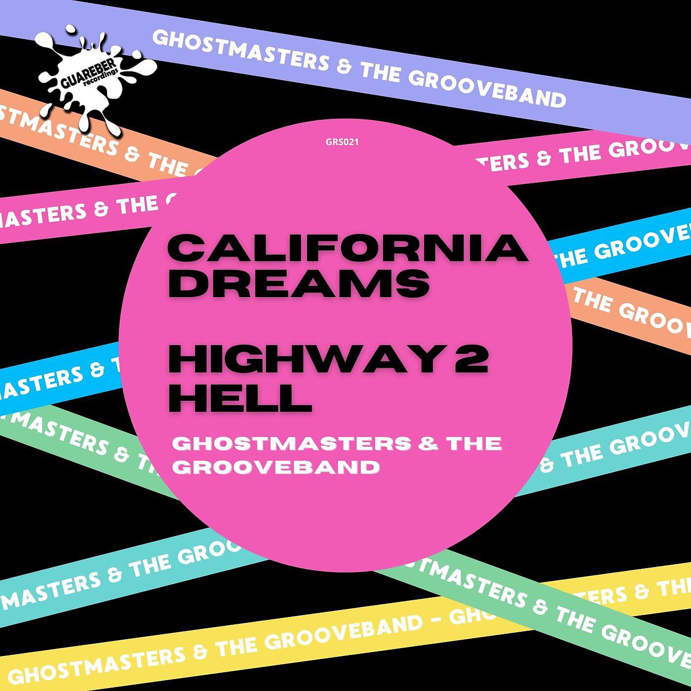 Релиз California Dreams / Highway 2 Hell
