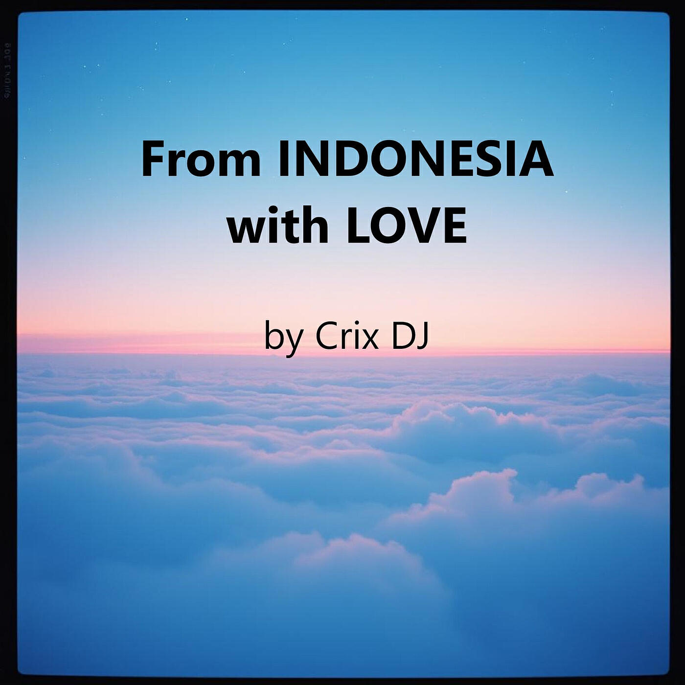 Релиз From Indonesia with Love