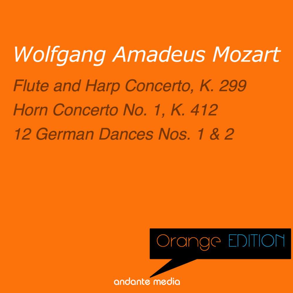 Релиз Orange Edition - Mozart: Flute and Harp Concerto, K. 299 & Horn Concerto No. 1, K. 412