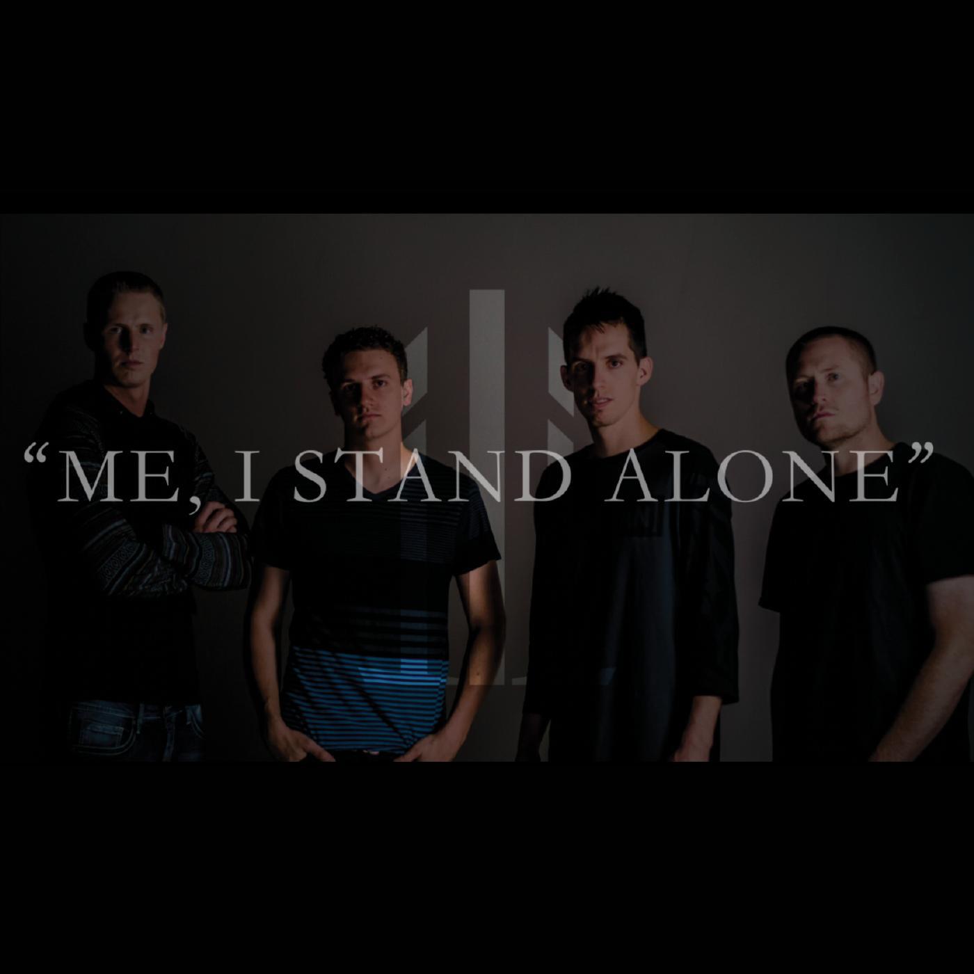 Релиз Me, I Stand Alone