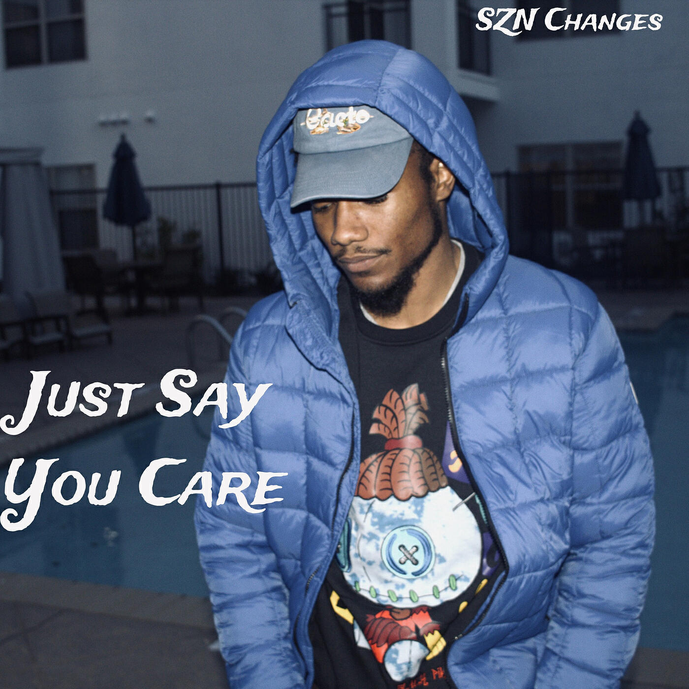 Релиз Just Say You Care