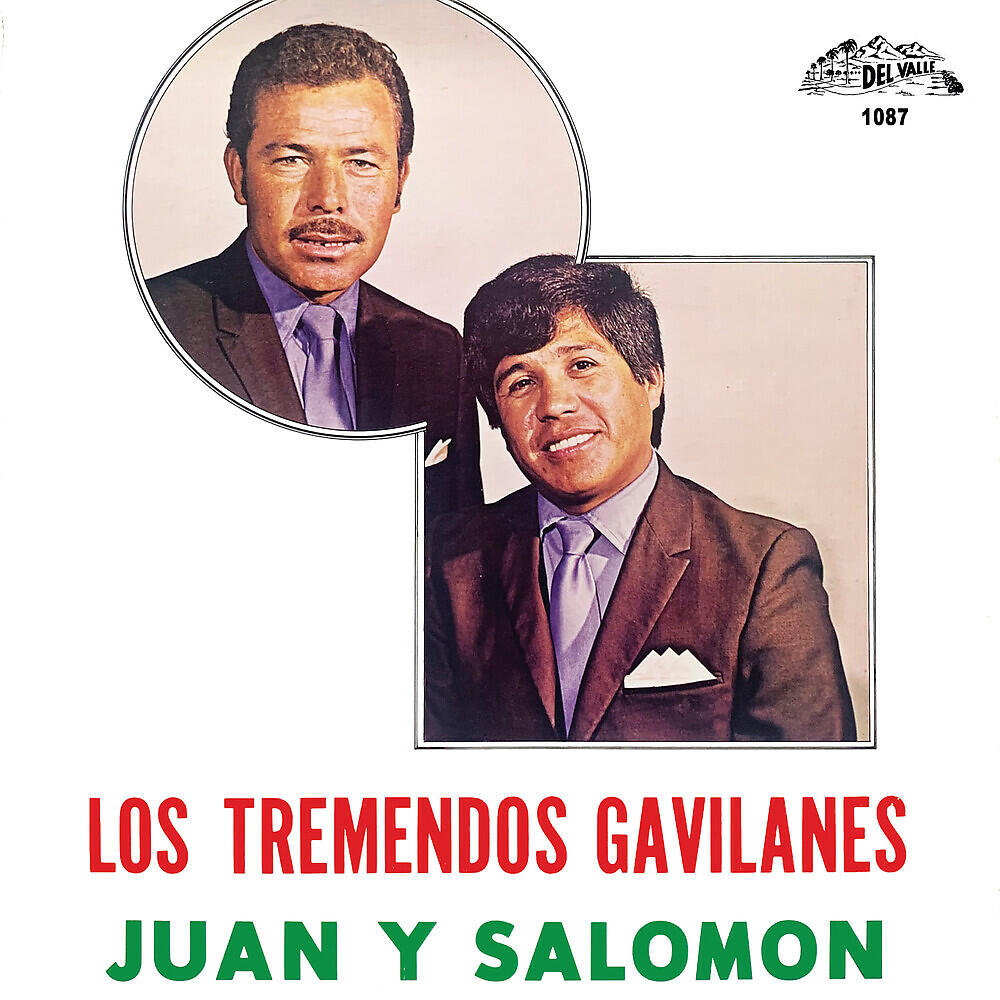 Релиз Los Tremendos Gavilanes Juan Y Salomon