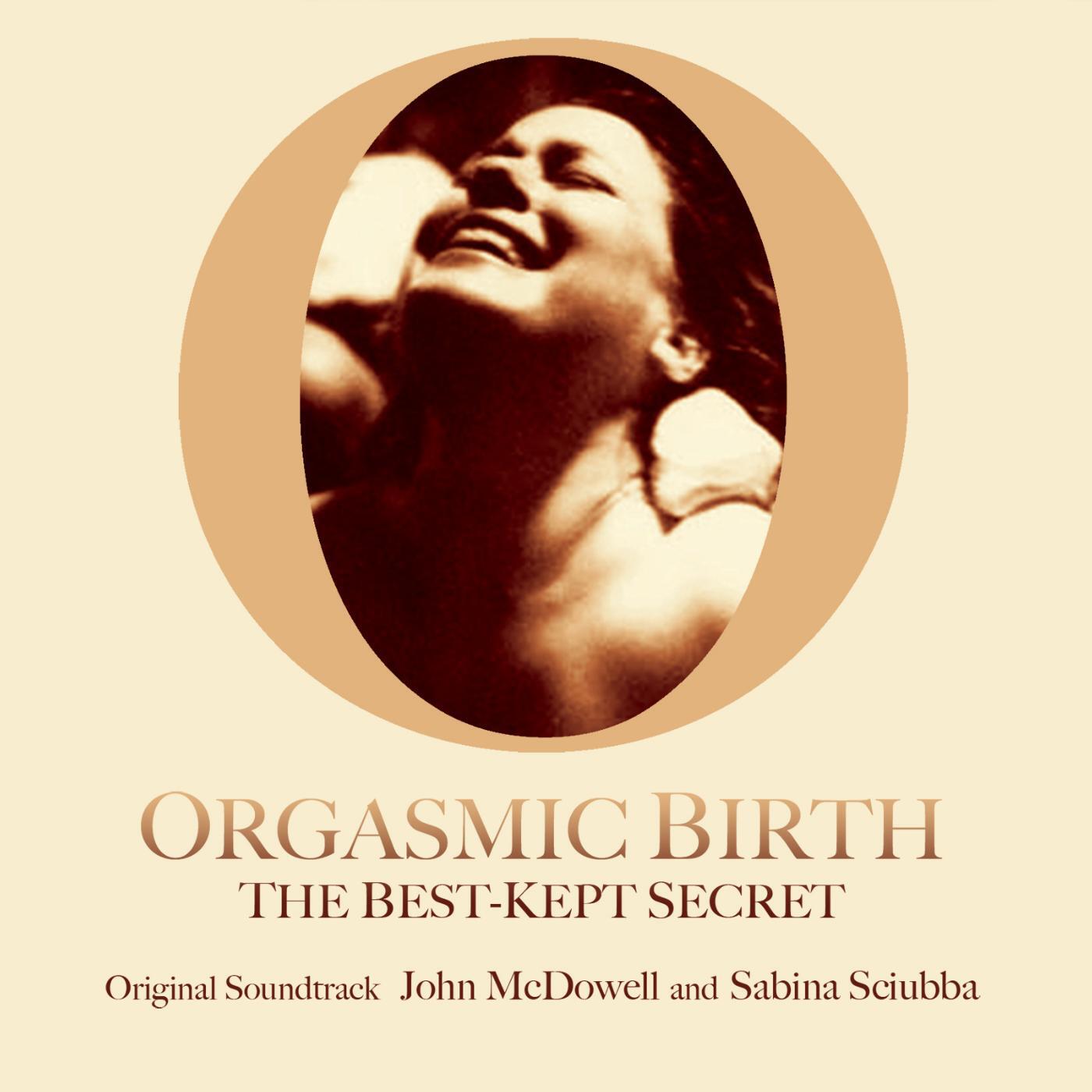 Релиз Orgasmic Birth (Soundtrack)