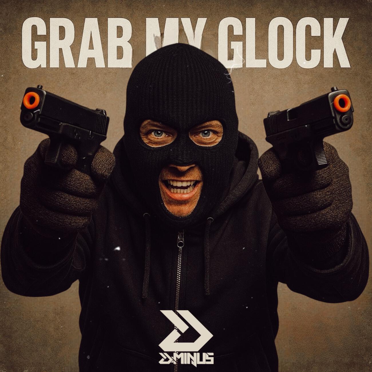 Релиз GRAB MY GLOCK