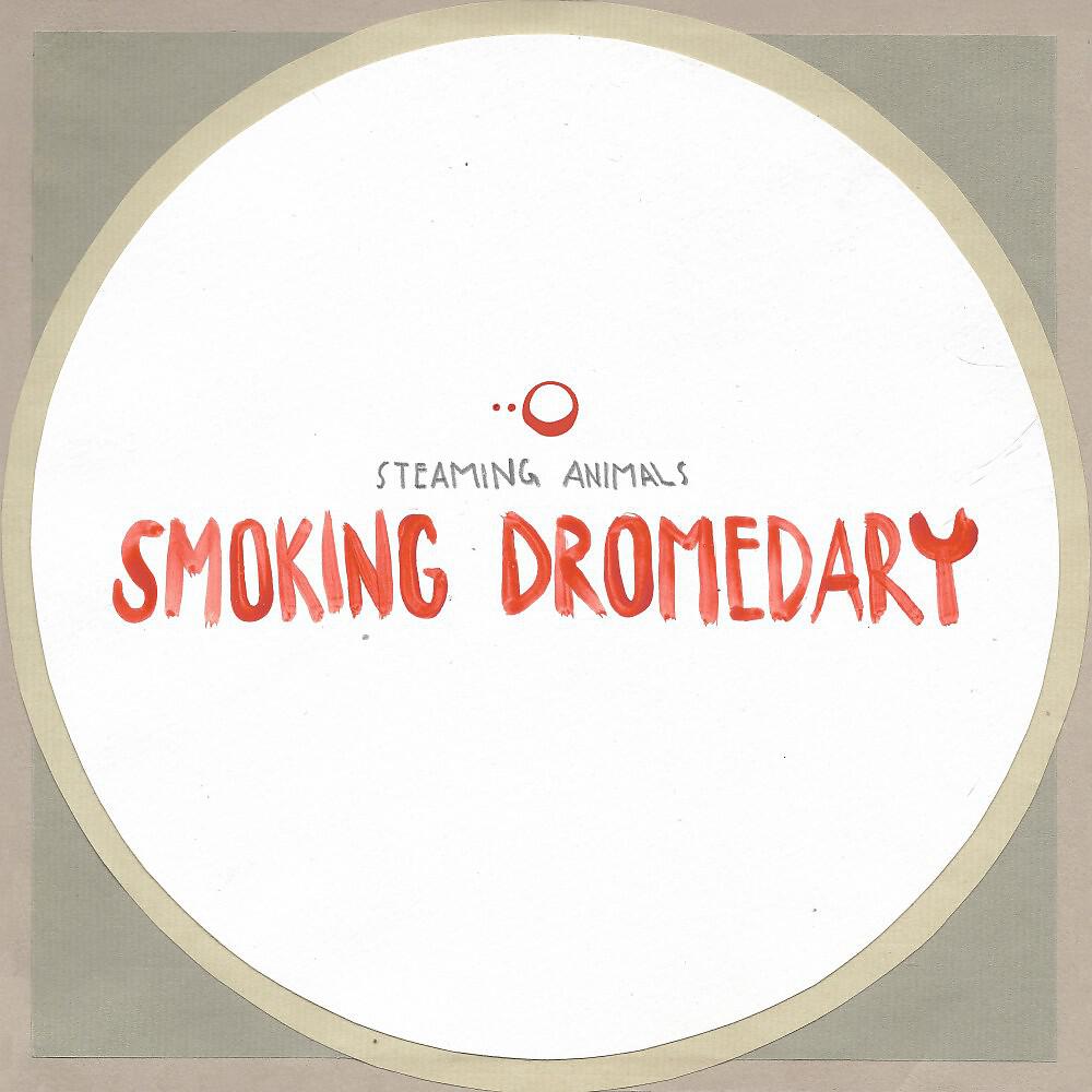 Релиз Smoking Dromedary