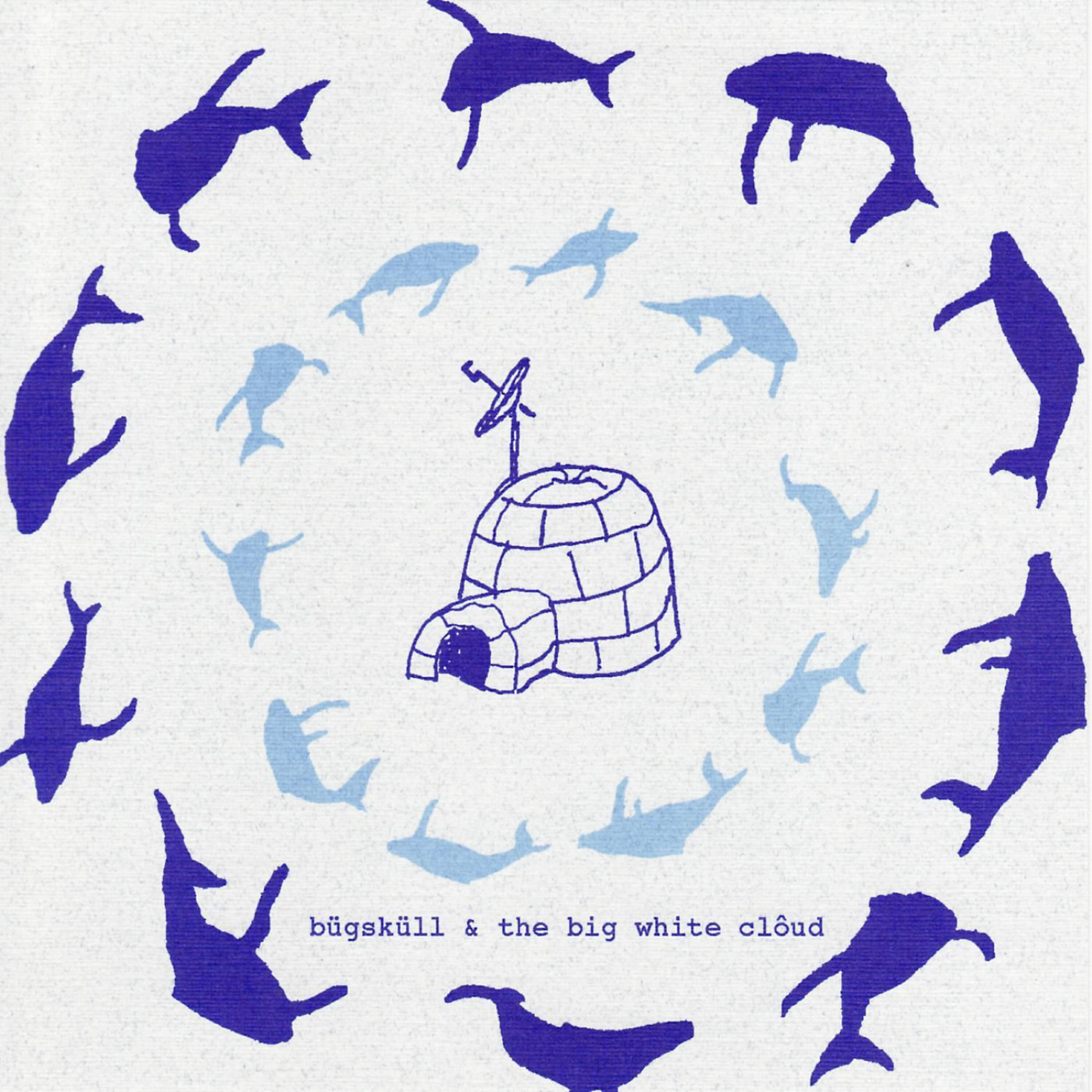 Релиз Bügsküll & The Big White Clôud