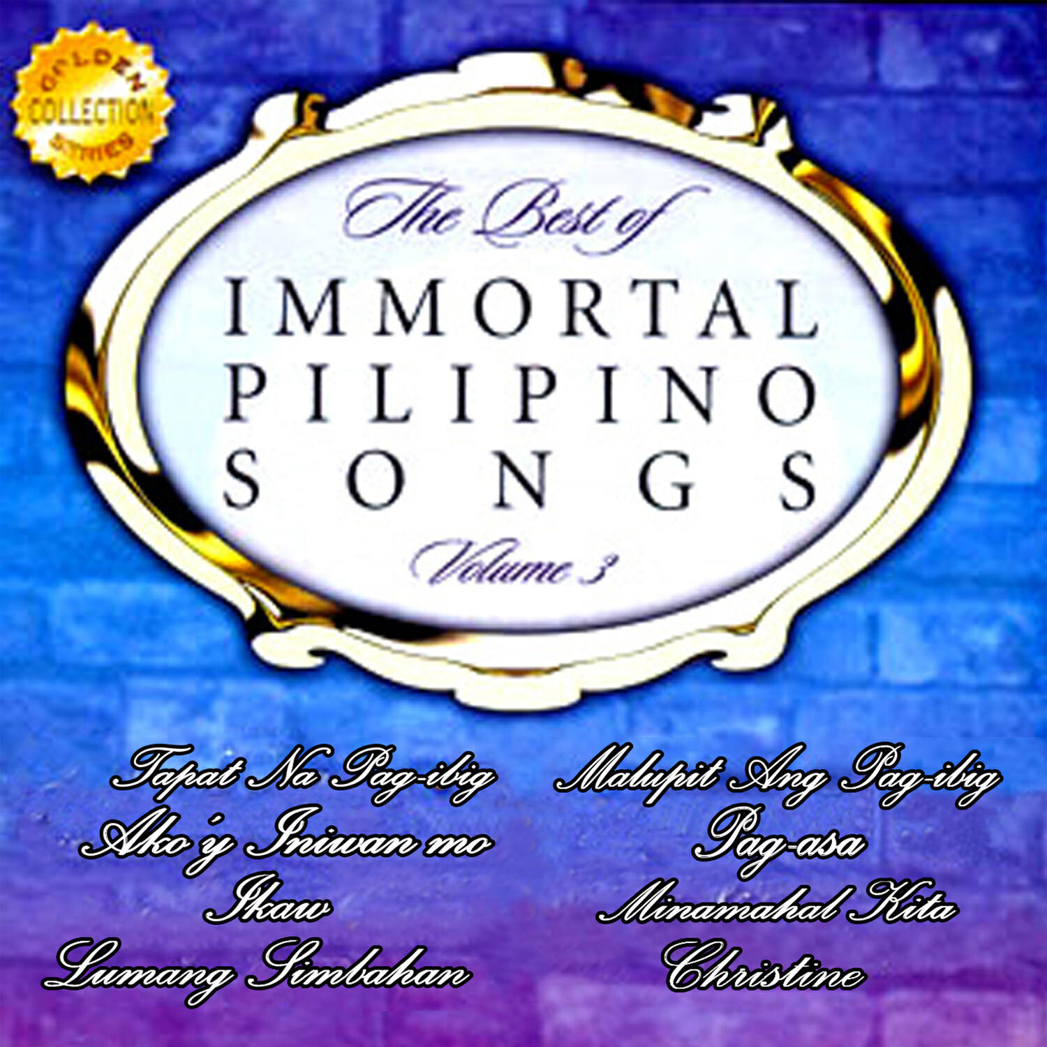 Релиз The Best of Immortal Pilipino Songs, Vol. 3