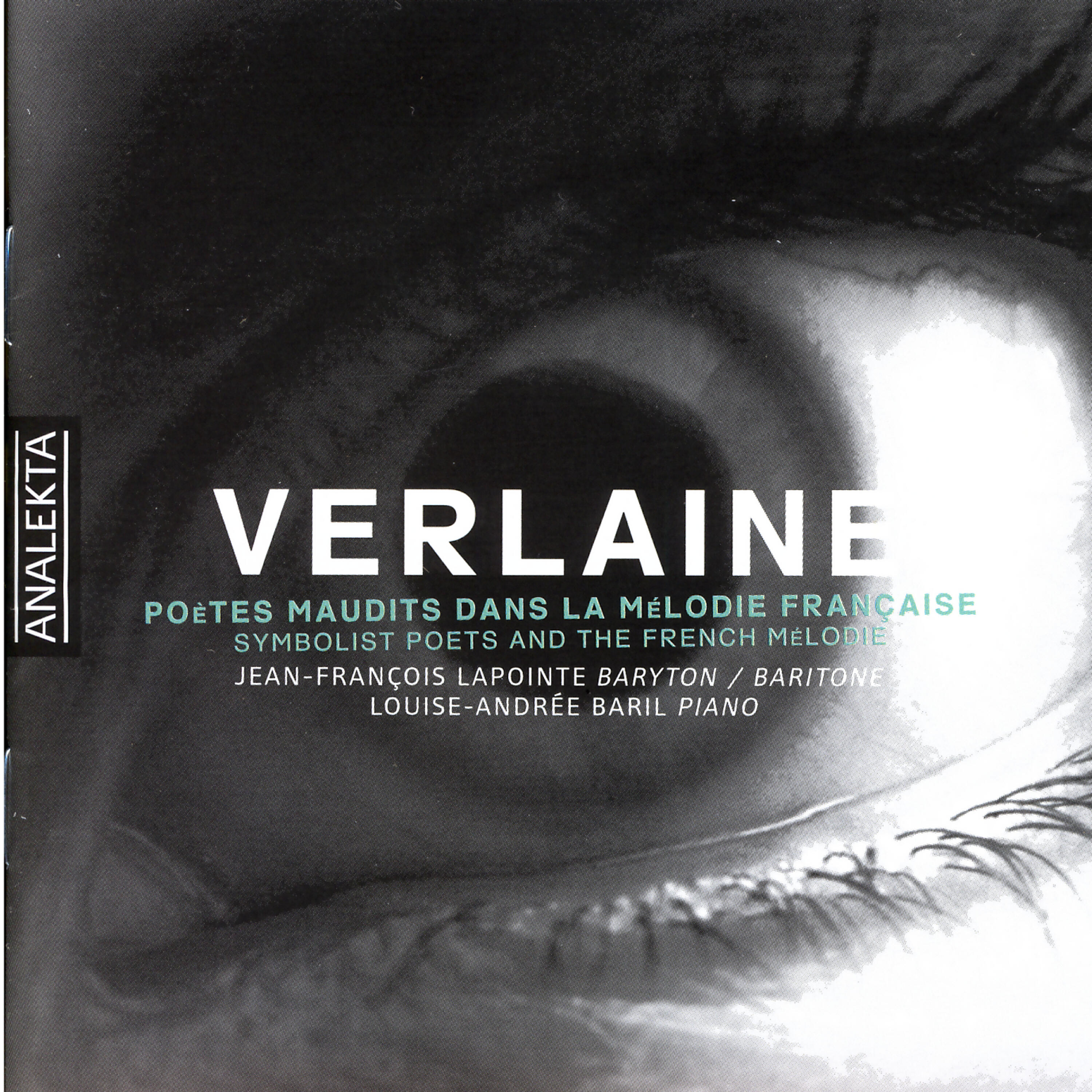 Релиз Verlaine - Symbolist Poets And The French Melodie