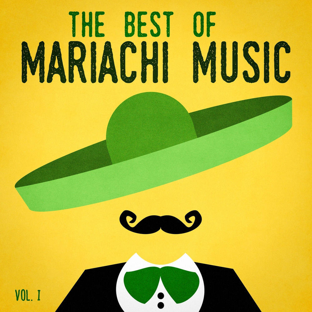 Релиз The Best of Mariachi Music, Vol. 1