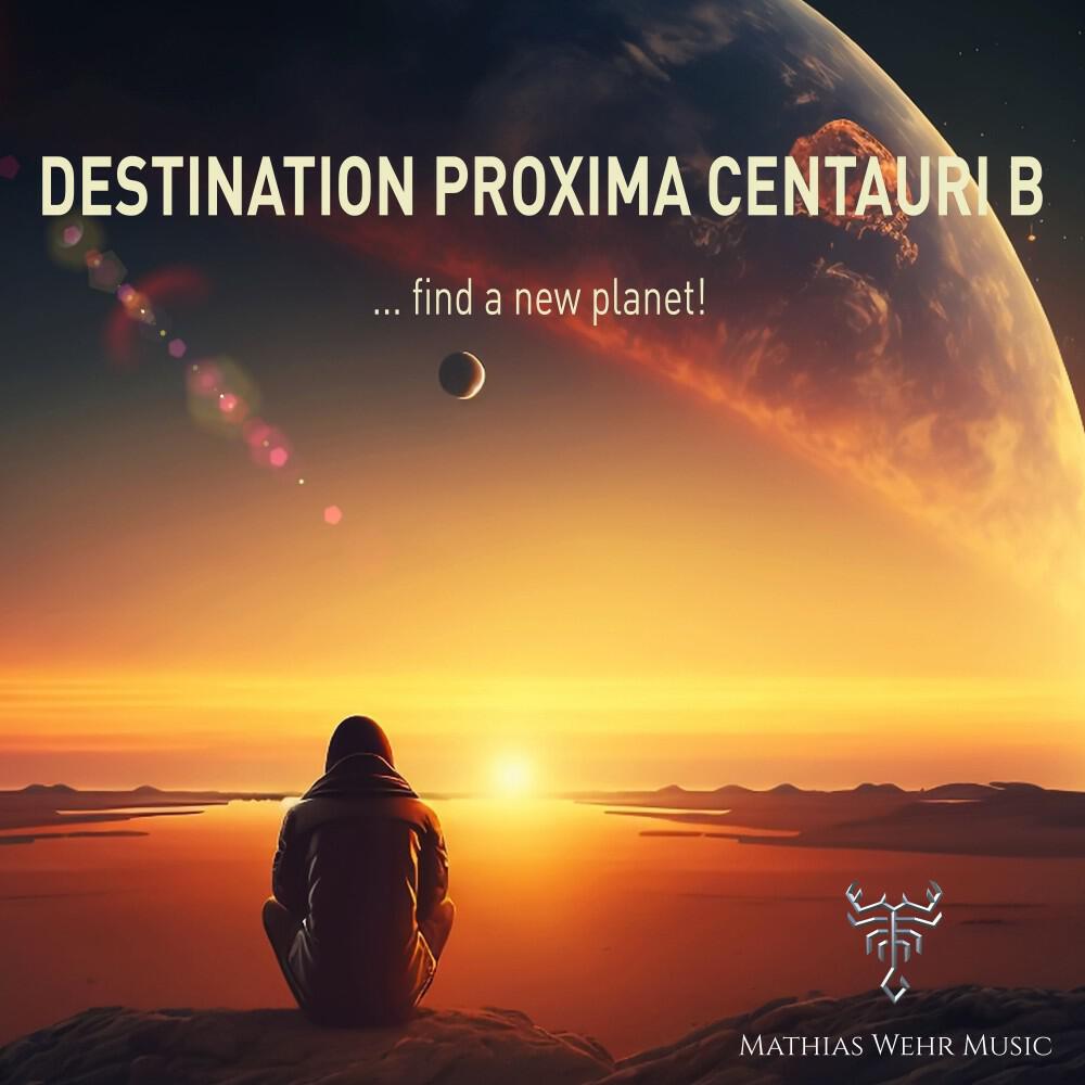 Релиз Destination Proxima Centauri B