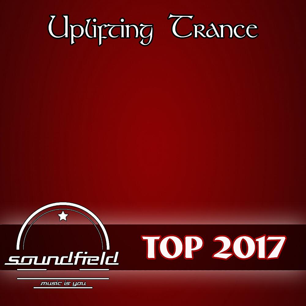 Релиз Uplifting Trance Top 2017