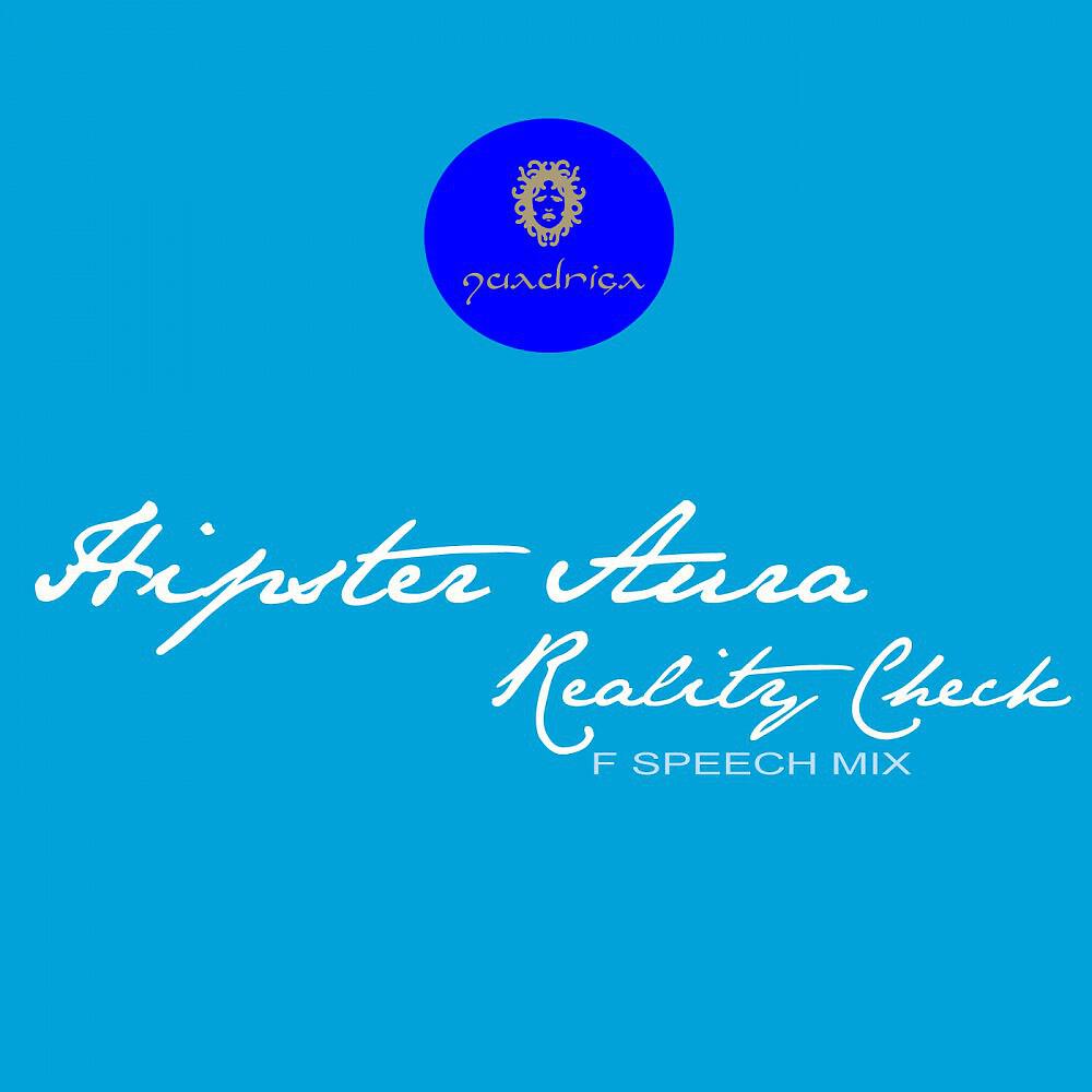 Релиз Reality Check (F Speech Mix)