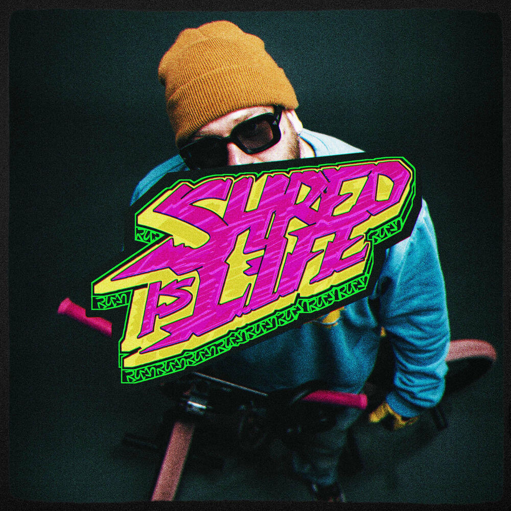 Релиз Shred is Life