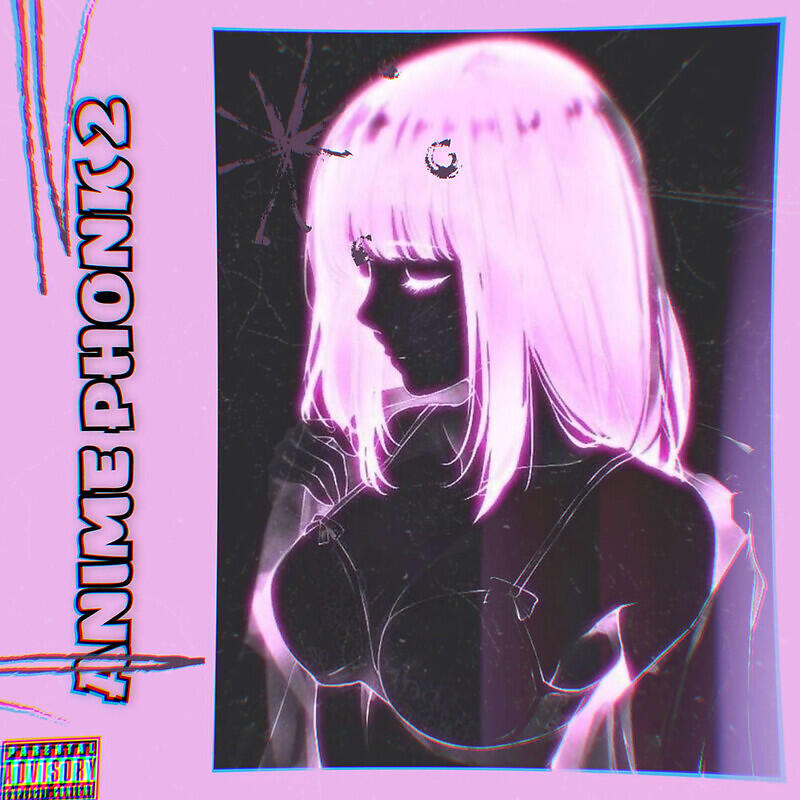 Релиз ANIME PHONK 2