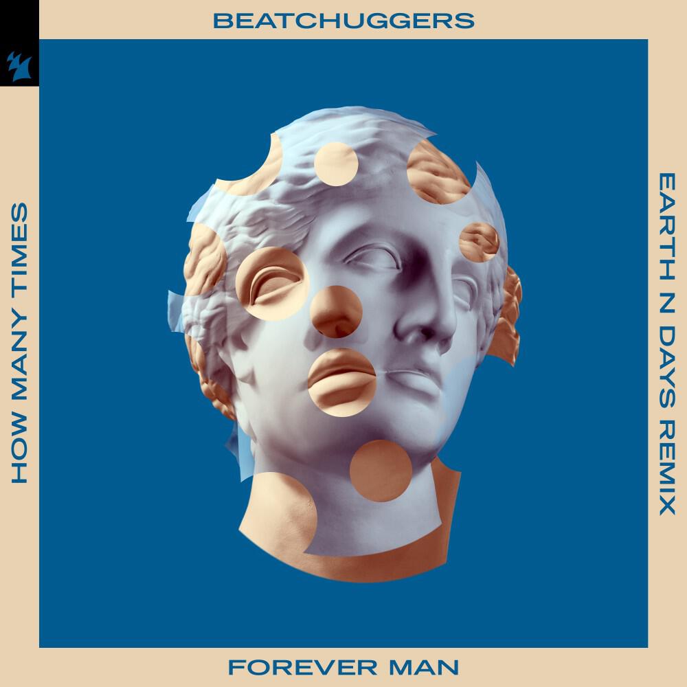 Релиз Forever Man (How Many Times) [Earth n Days Remix]