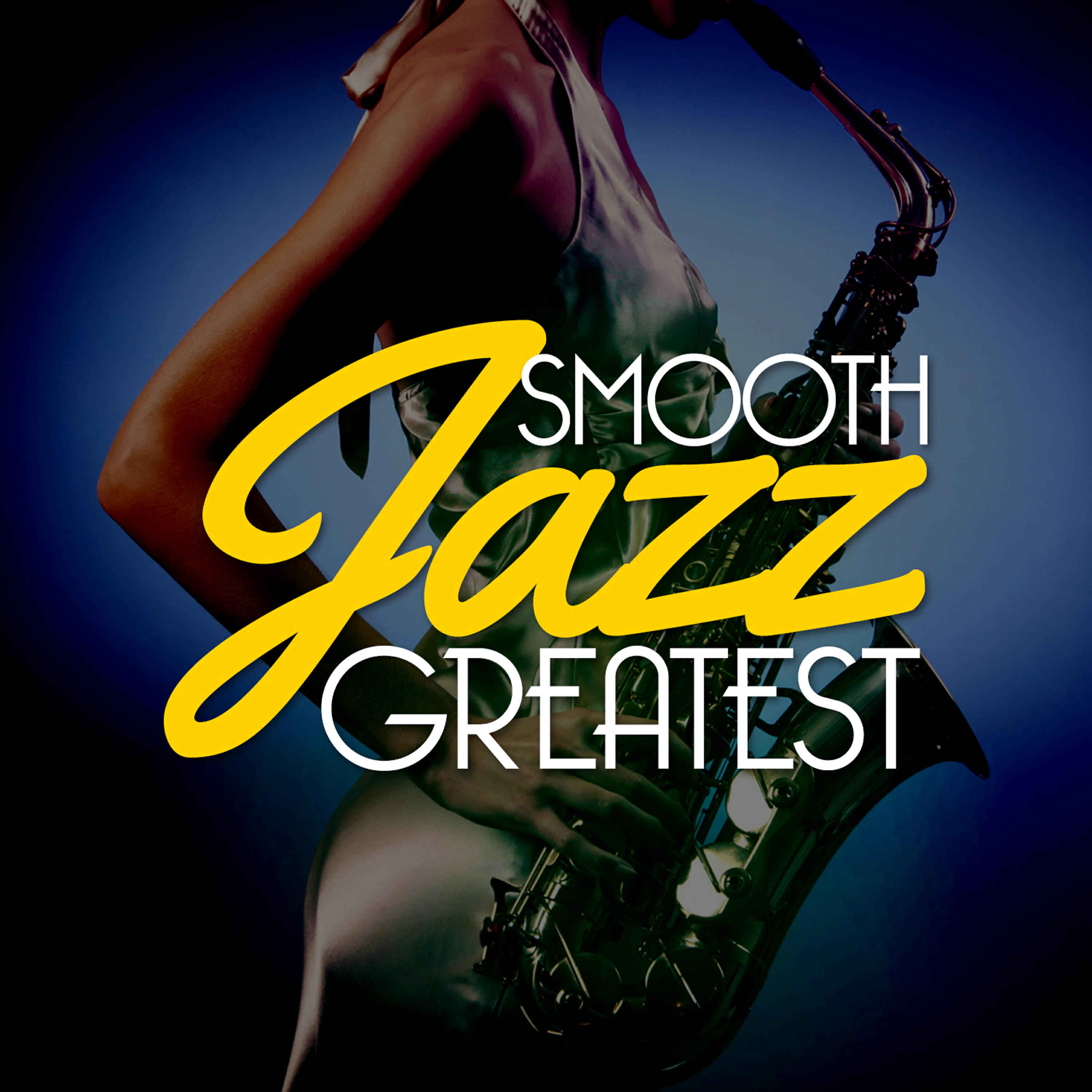 Релиз Smooth Jazz Greatest