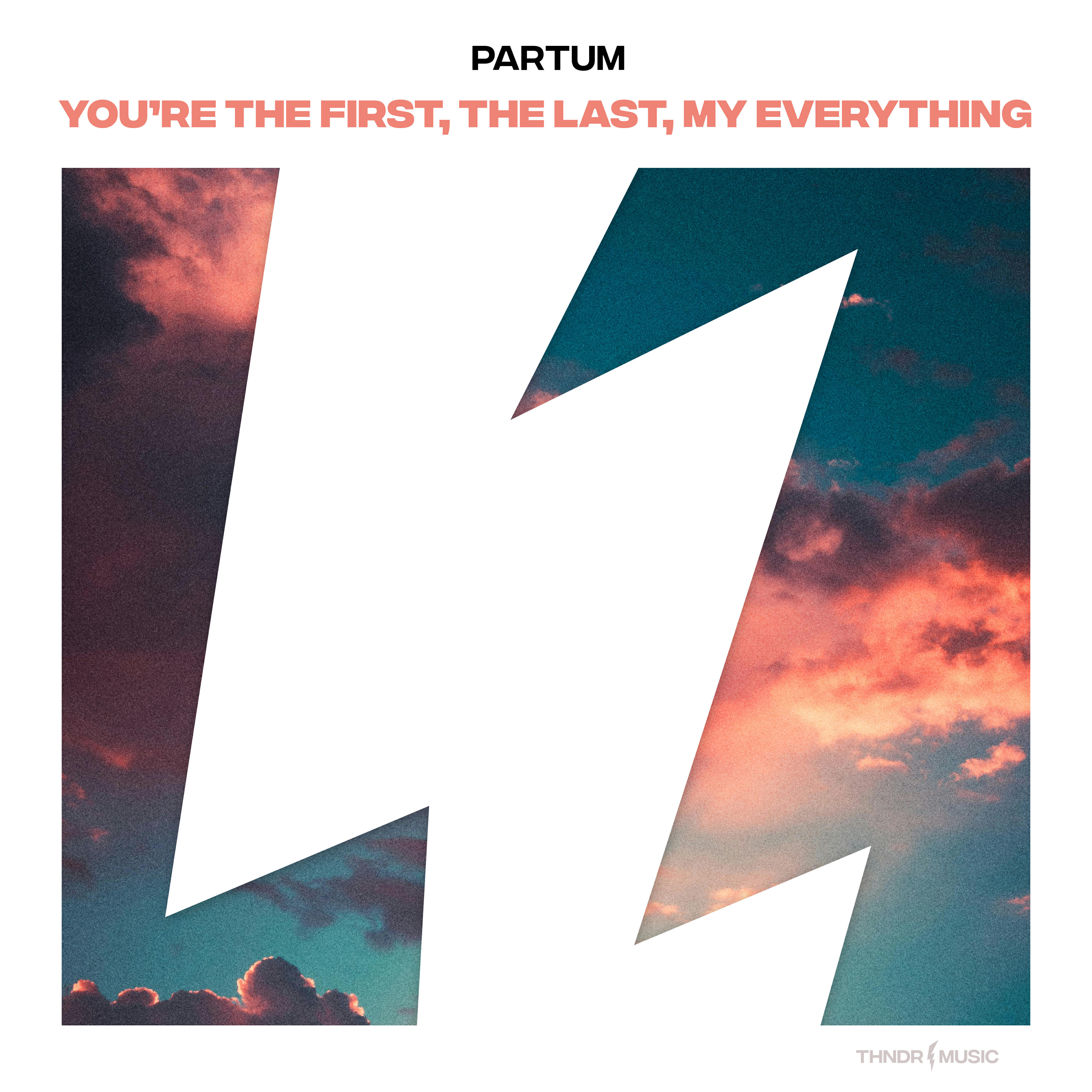 Релиз You're The First, The Last, My Everything
