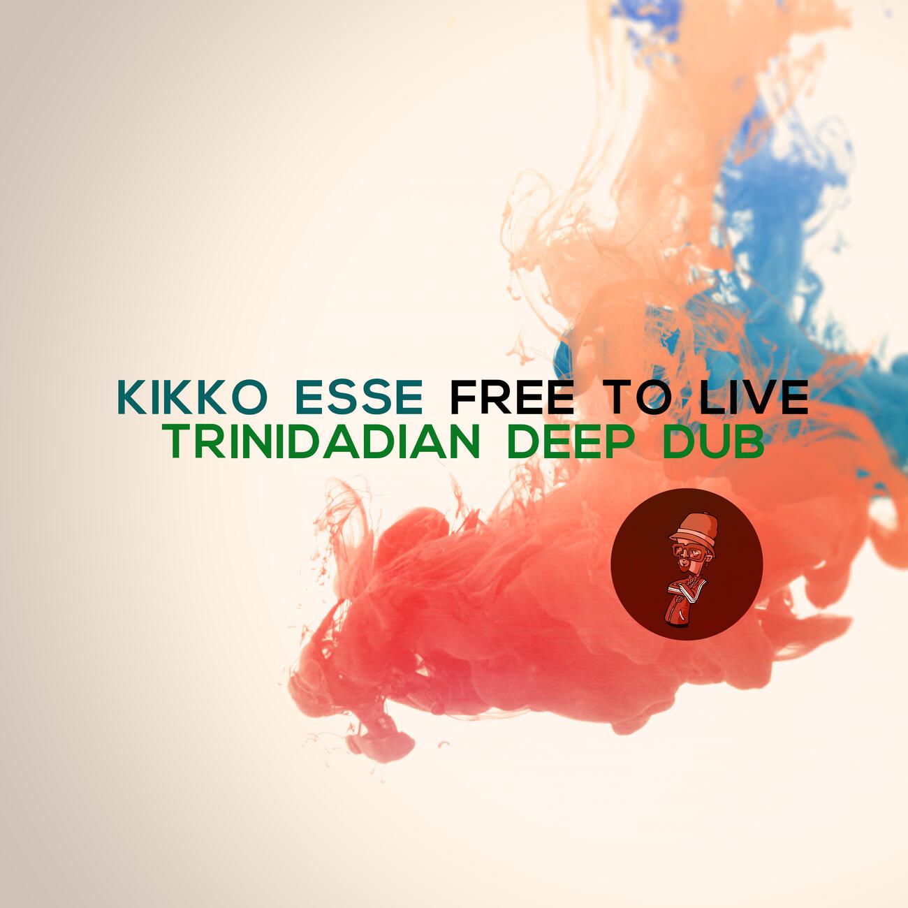 Релиз Free to Live (Trinidadian Deep dub)