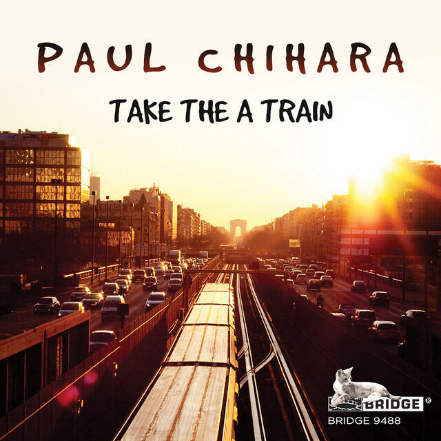 Релиз Paul Chihara: Take the 'A' Train