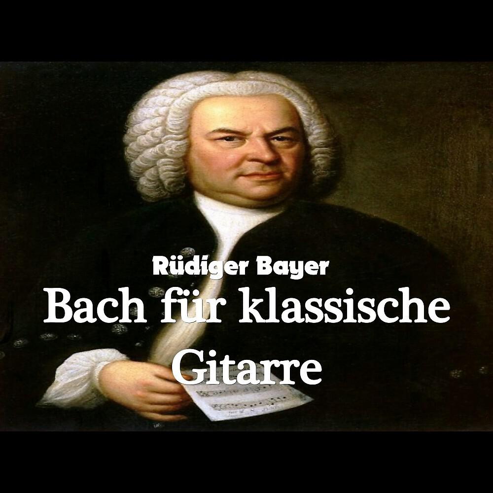 Релиз Bach für klassische Gitarre