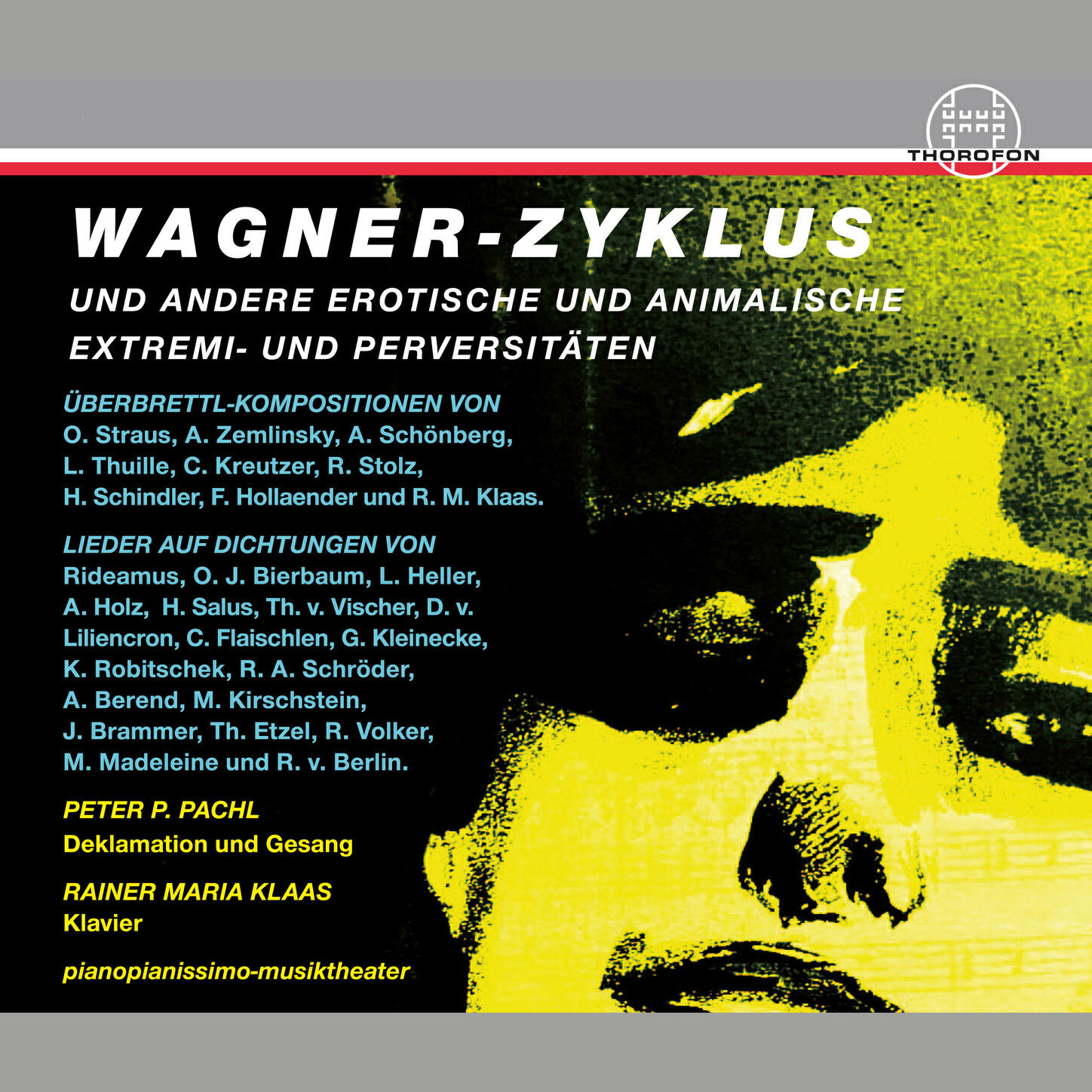 Релиз Wagner-Zyklus und andere erotische und animalische Extremi- und Perversitäten, Vol. 1