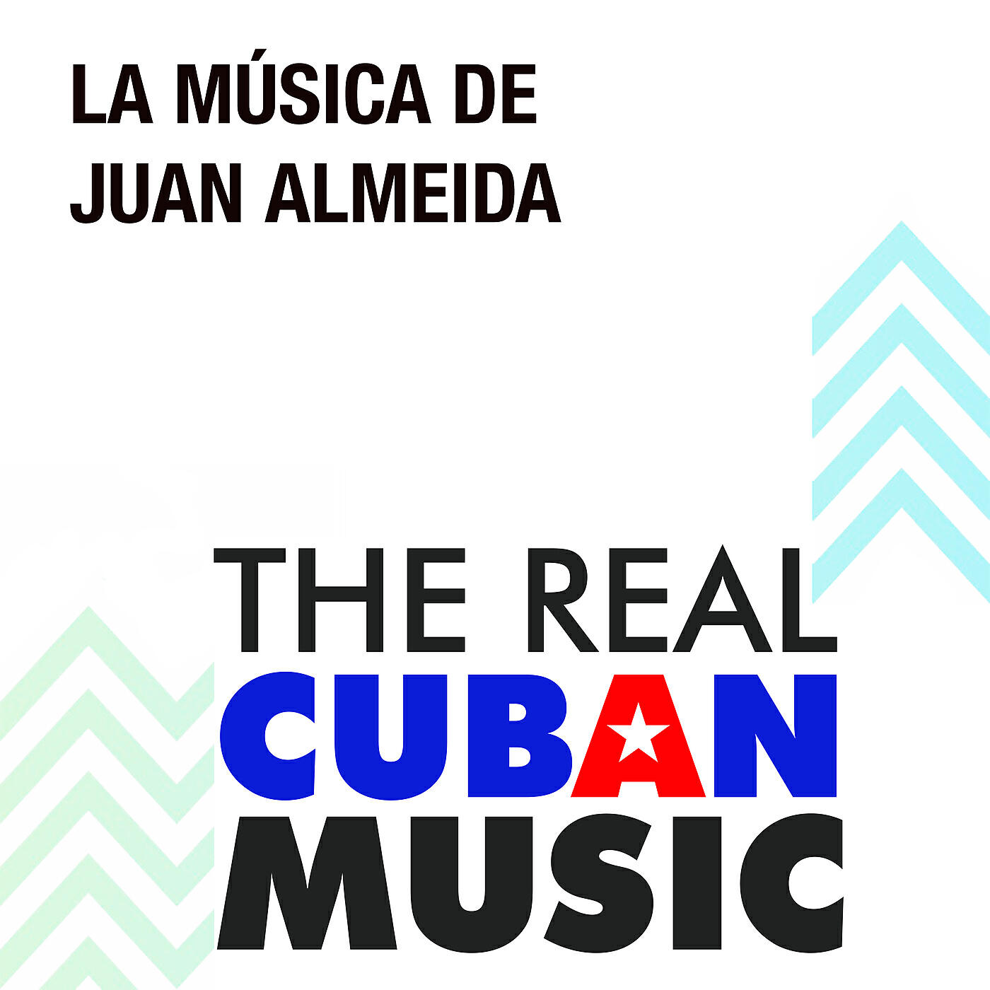 Релиз La Música de Juan Almeida (Remasterizado)