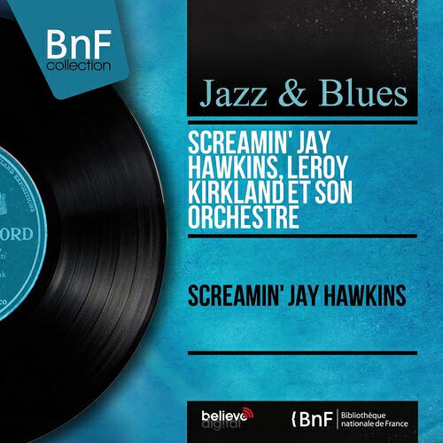 Релиз Screamin' Jay Hawkins (Mono Version)