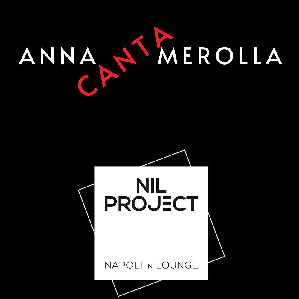 Релиз Anna Canta Merolla
