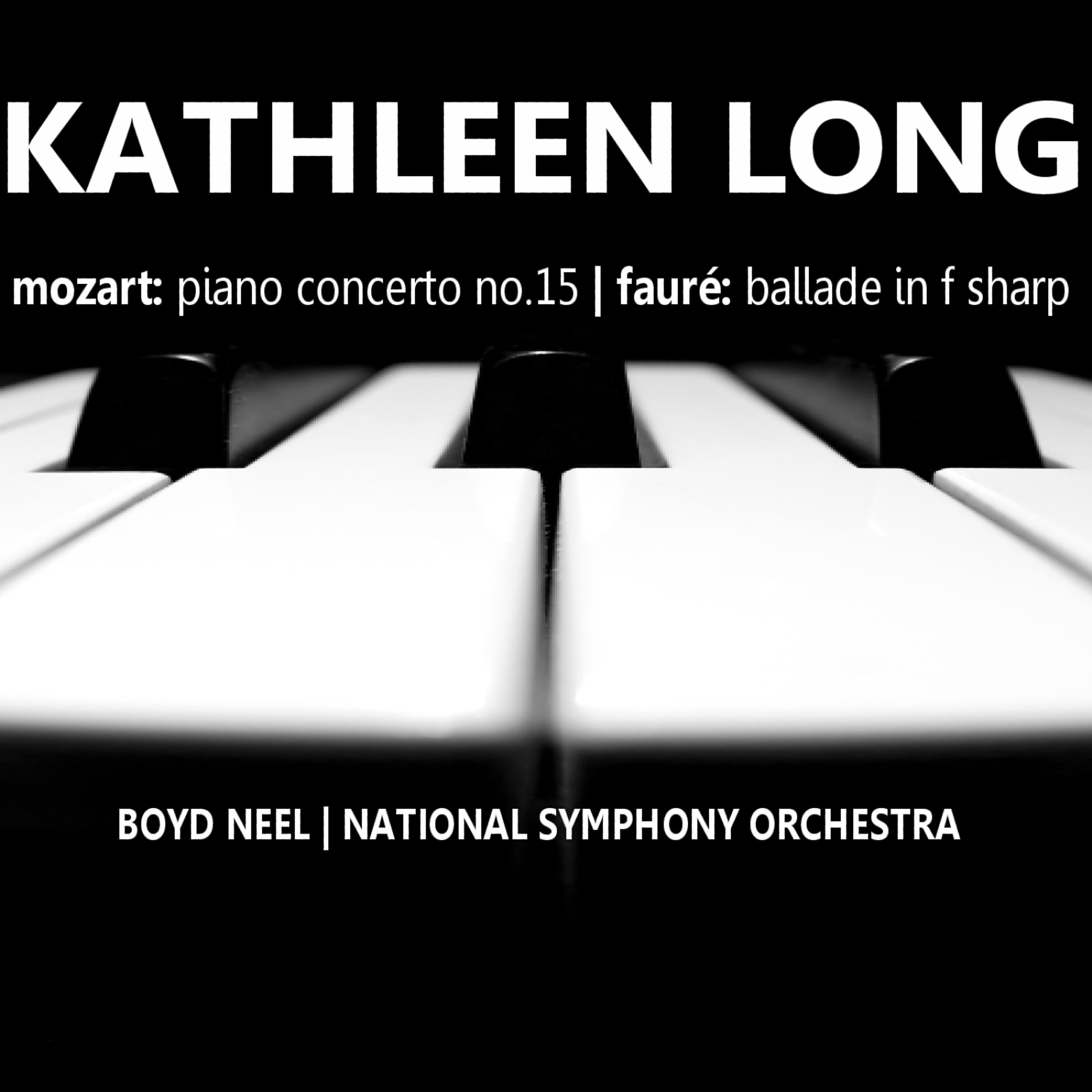 Релиз Mozart: Piano Concerto No. 15 in B-Flat - Fauré: Ballade in F-Sharp