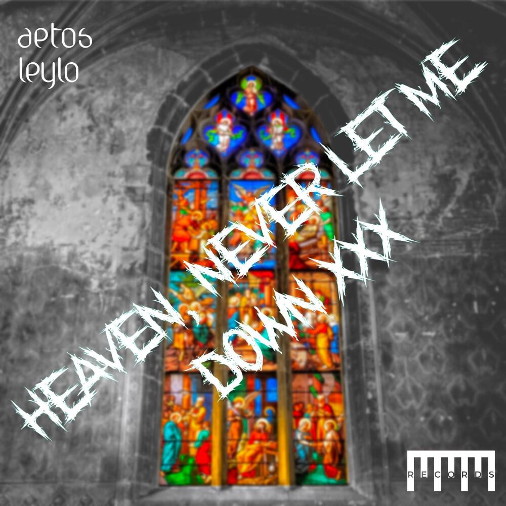 Релиз Heaven, Never Let Me Down XXX