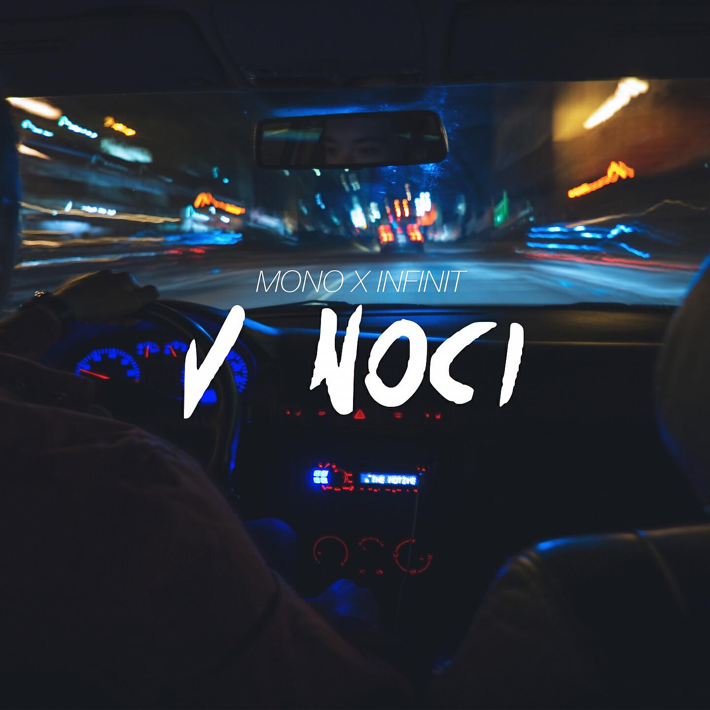 Альбом V Noci исполнителя Mono