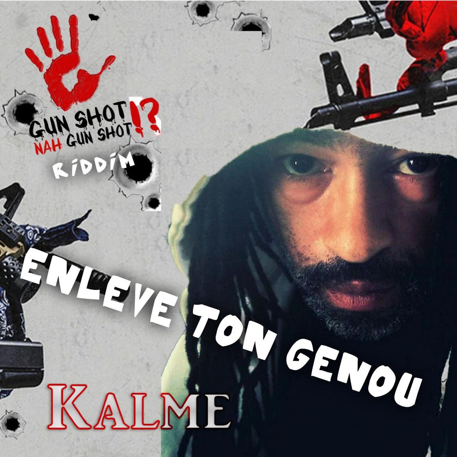 Релиз Enleve ton genou (Gun Shot Nah Gunshot Riddim)