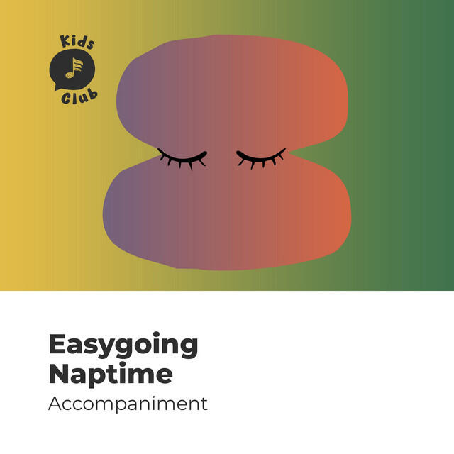 Релиз Easygoing Naptime Accompaniment