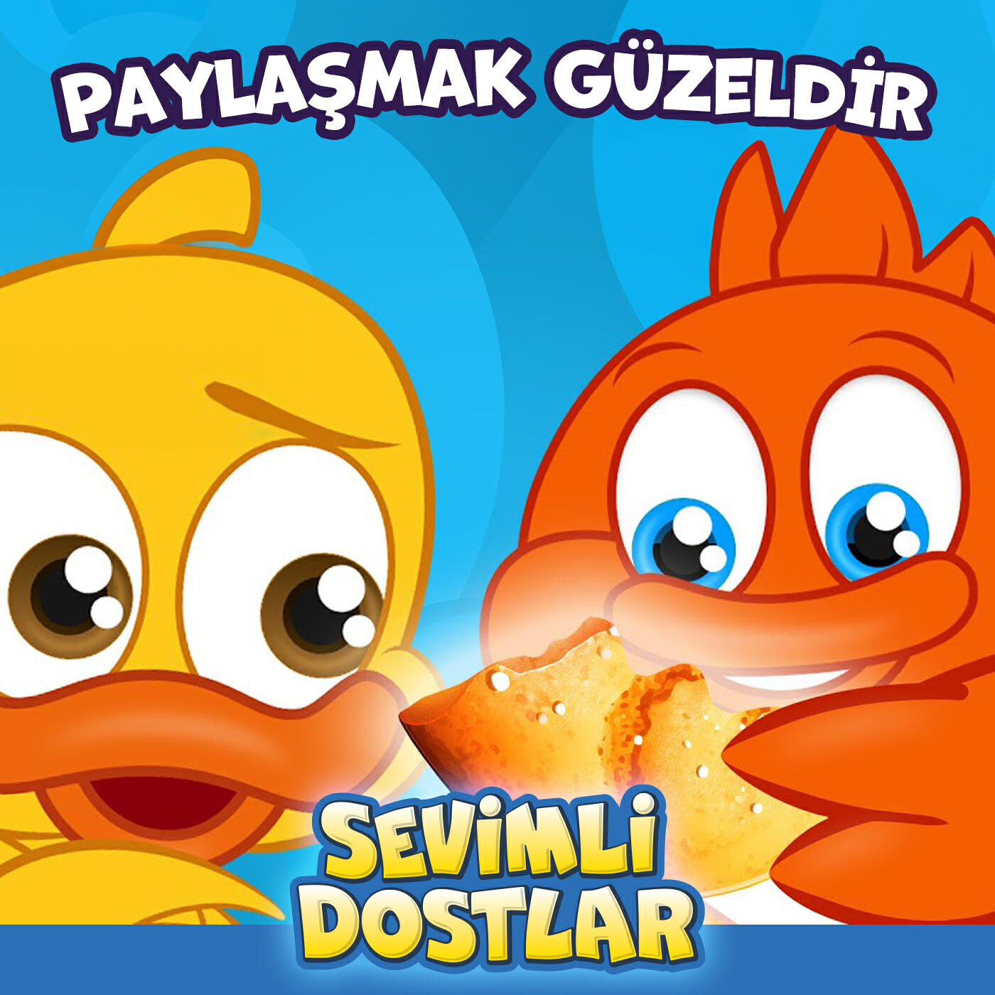 Постер альбома Paylaşmak Güzeldir