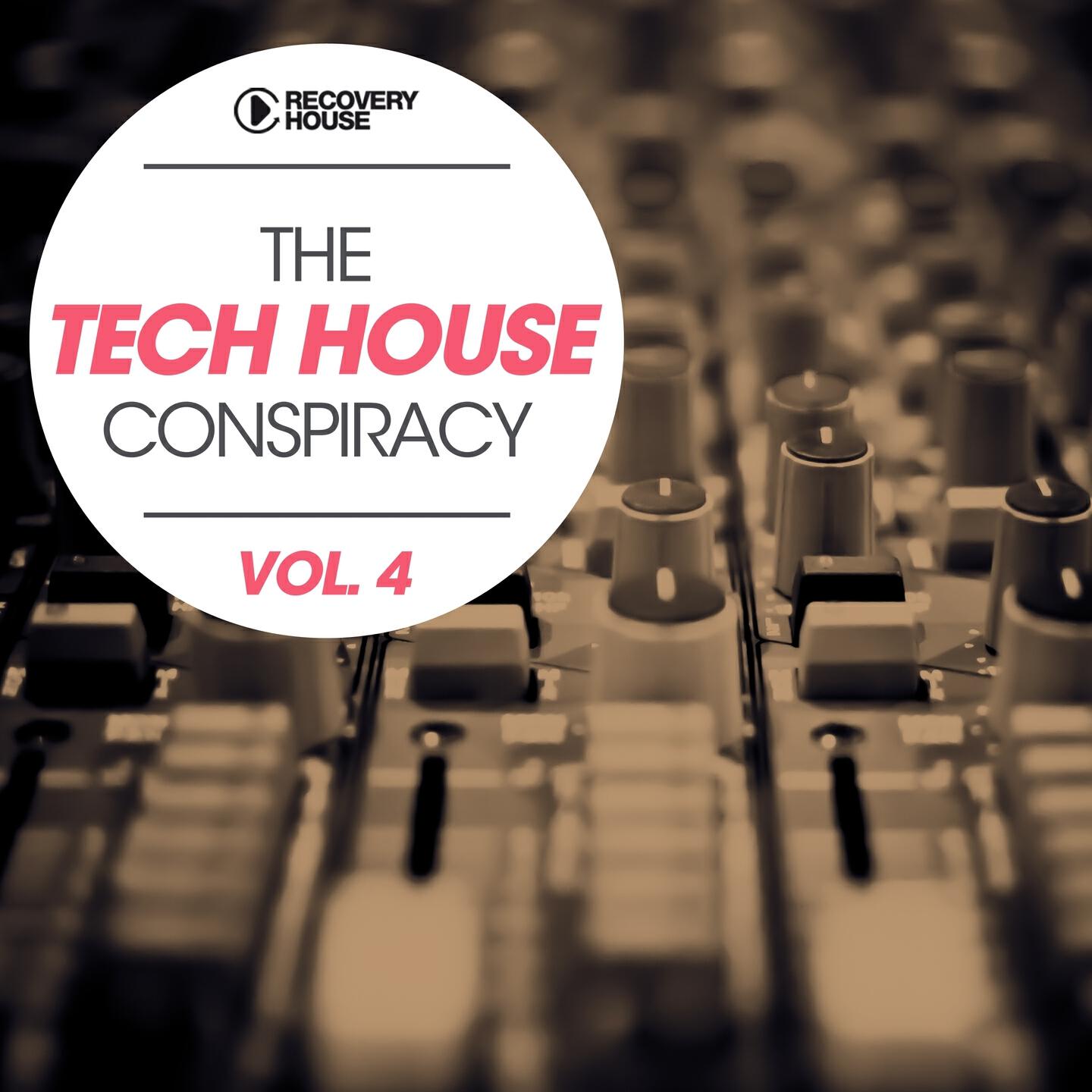 Релиз The Tech House Conspiracy, Vol. 4