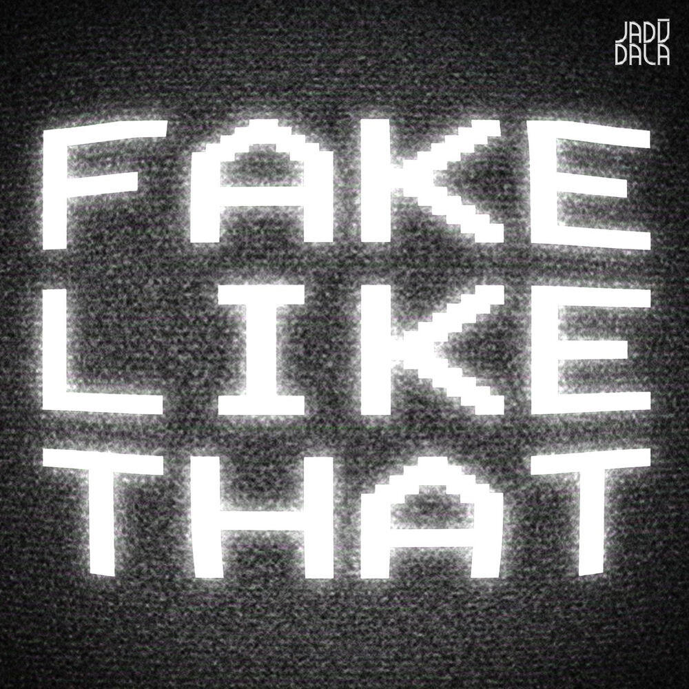 Релиз Fake Like That