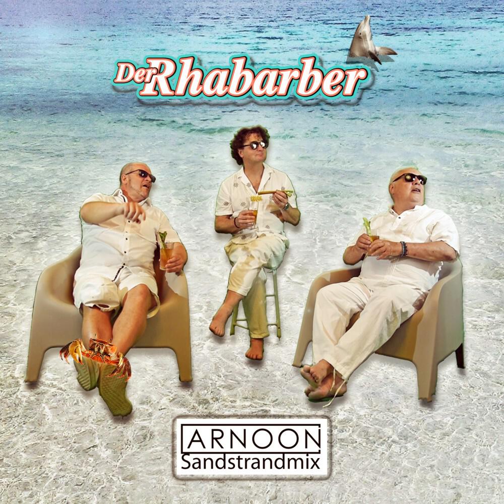 Релиз Der Rhabarber Arnoon (Sandstrand Mix)