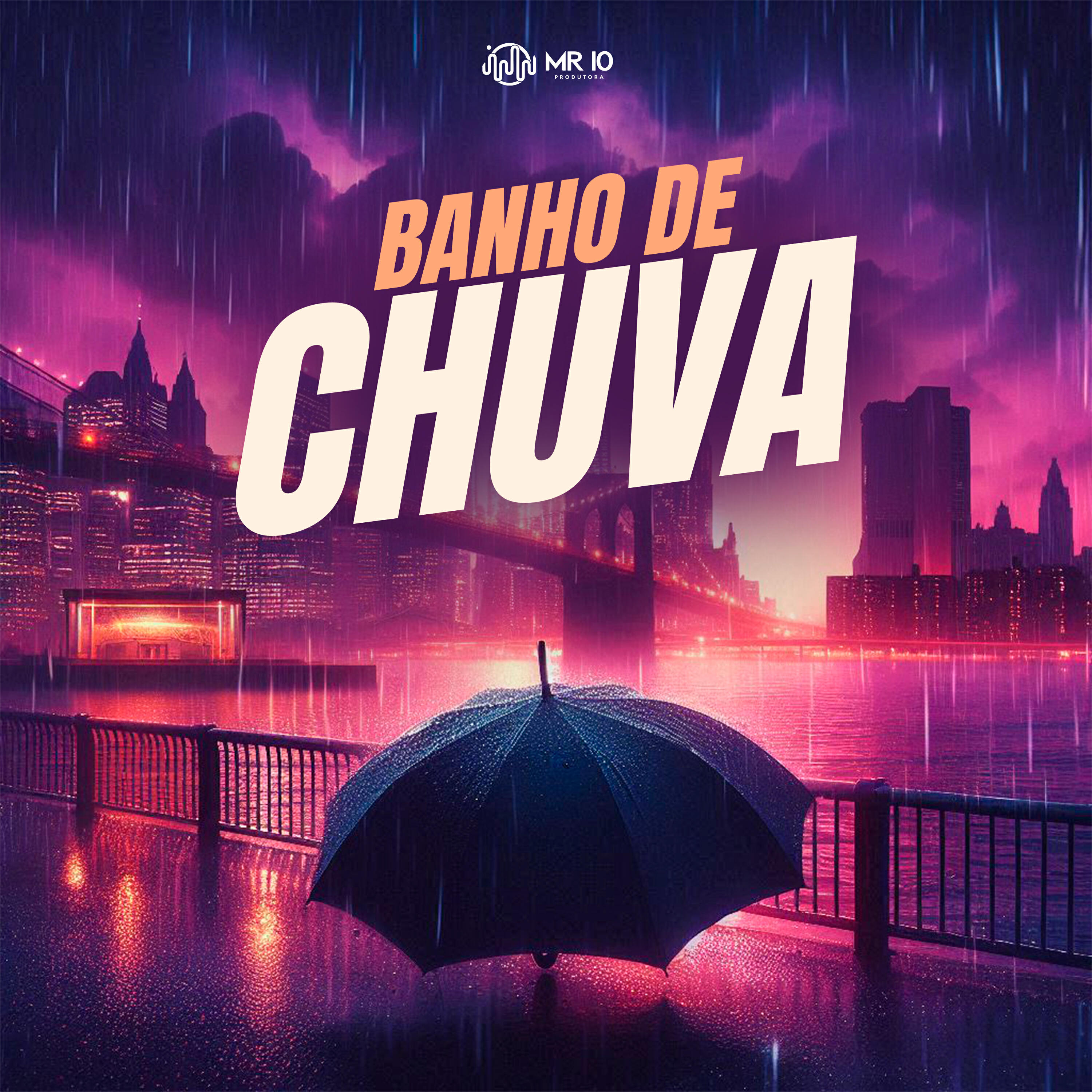 Релиз Banho de Chuva