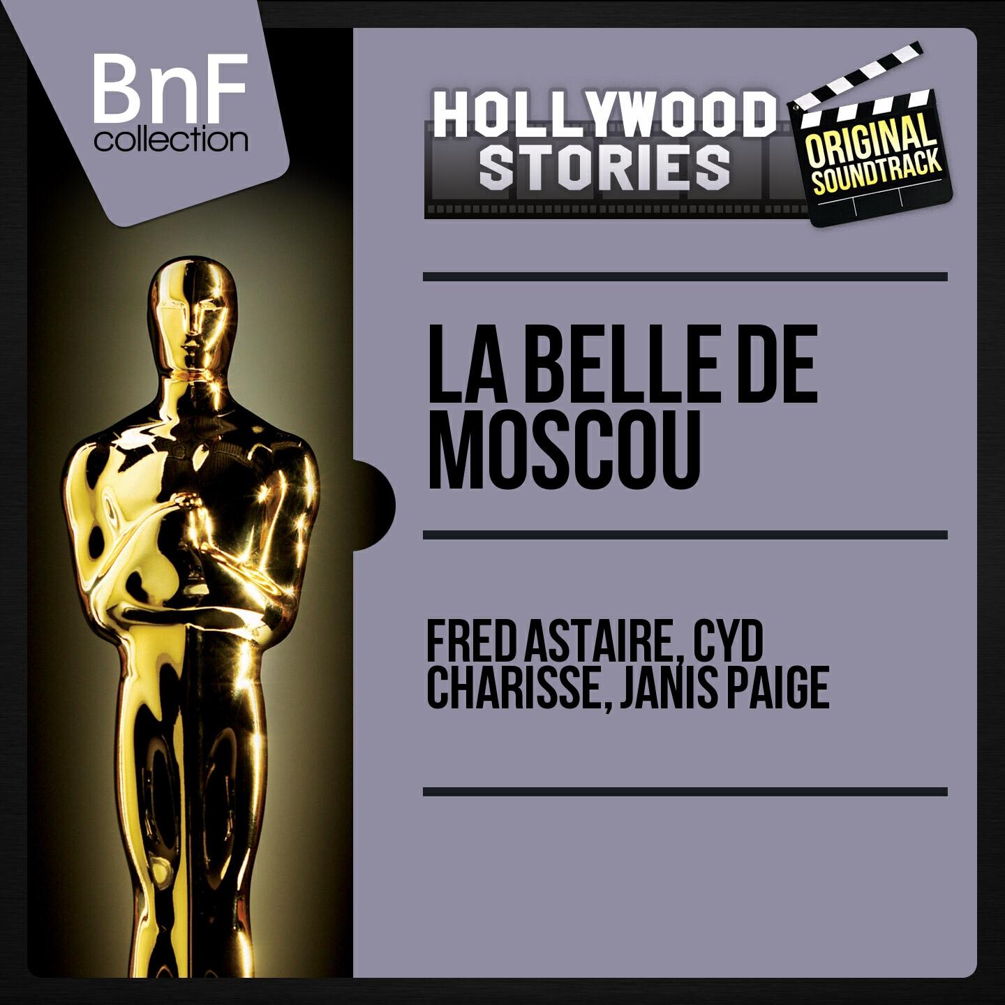 Релиз La belle de Moscou (Original Motion Picture Soundtrack, Mono Version)
