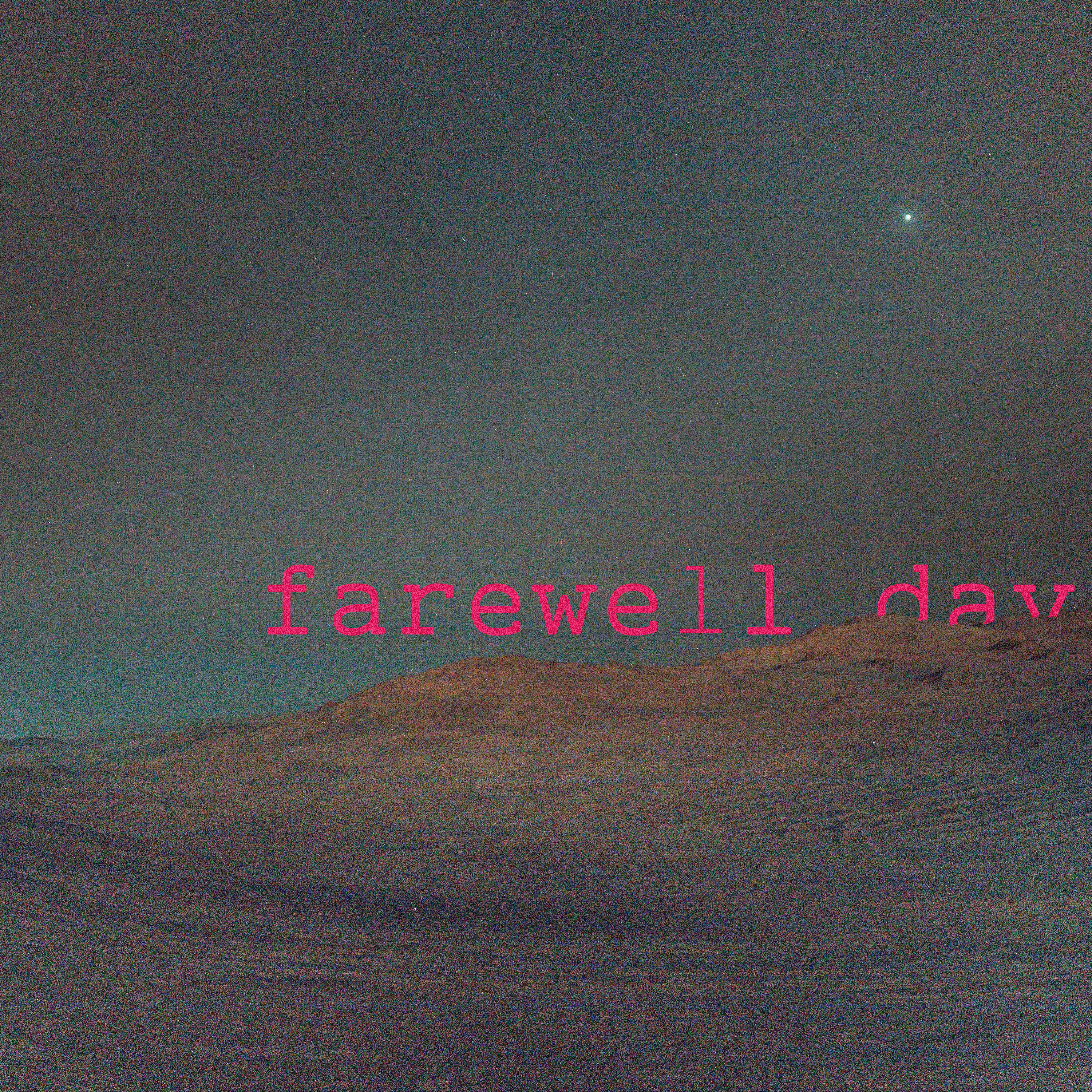 Релиз Farewell day