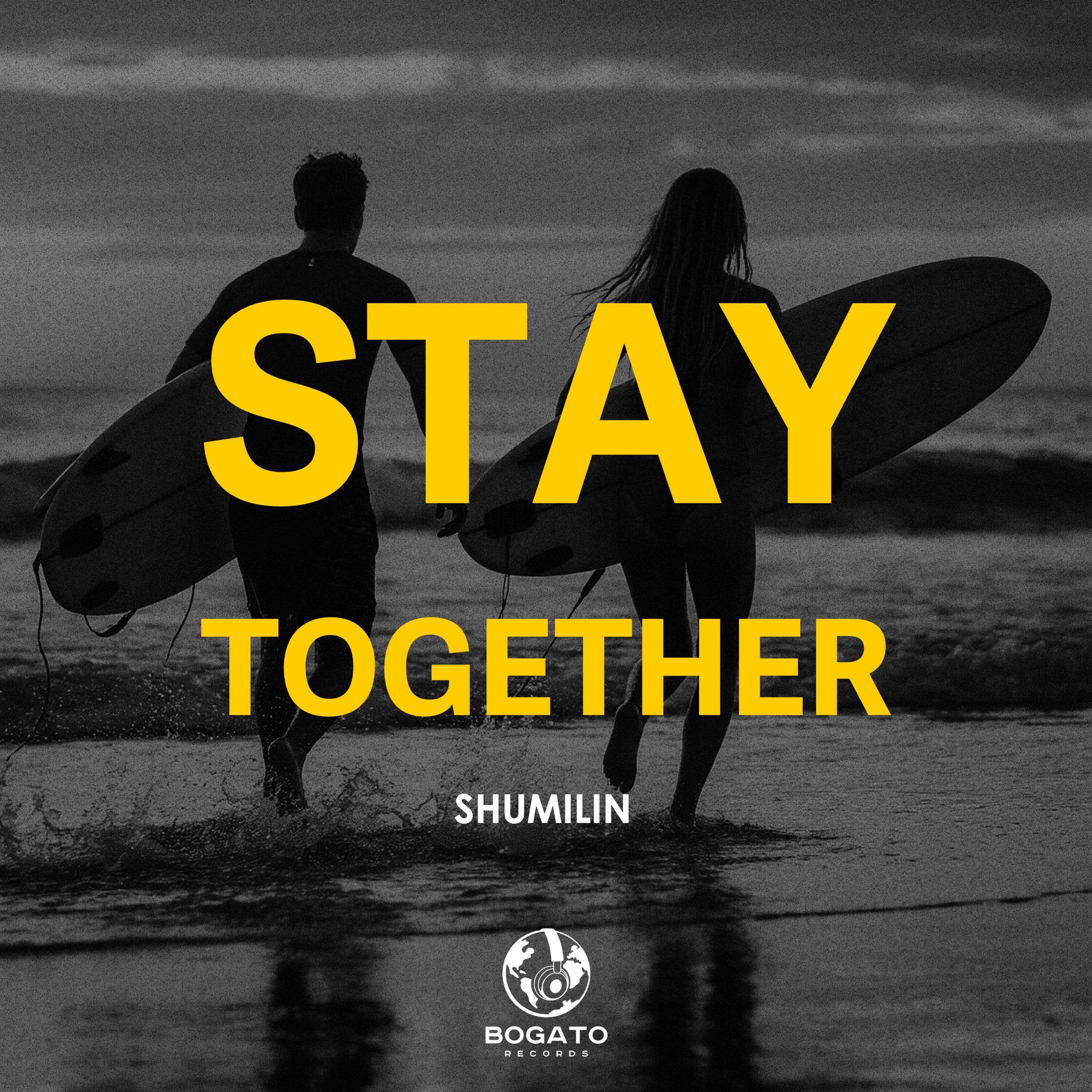 Релиз Stay Together