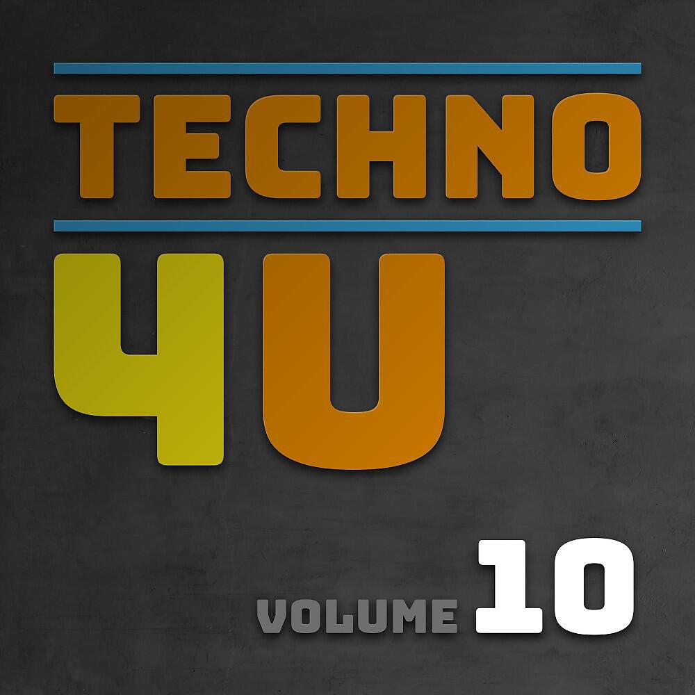 Релиз Techno 4 U, Vol. 10