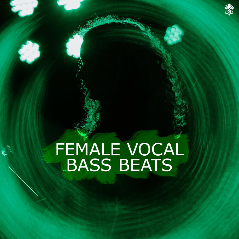 Релиз Female Vocal Bass Beats