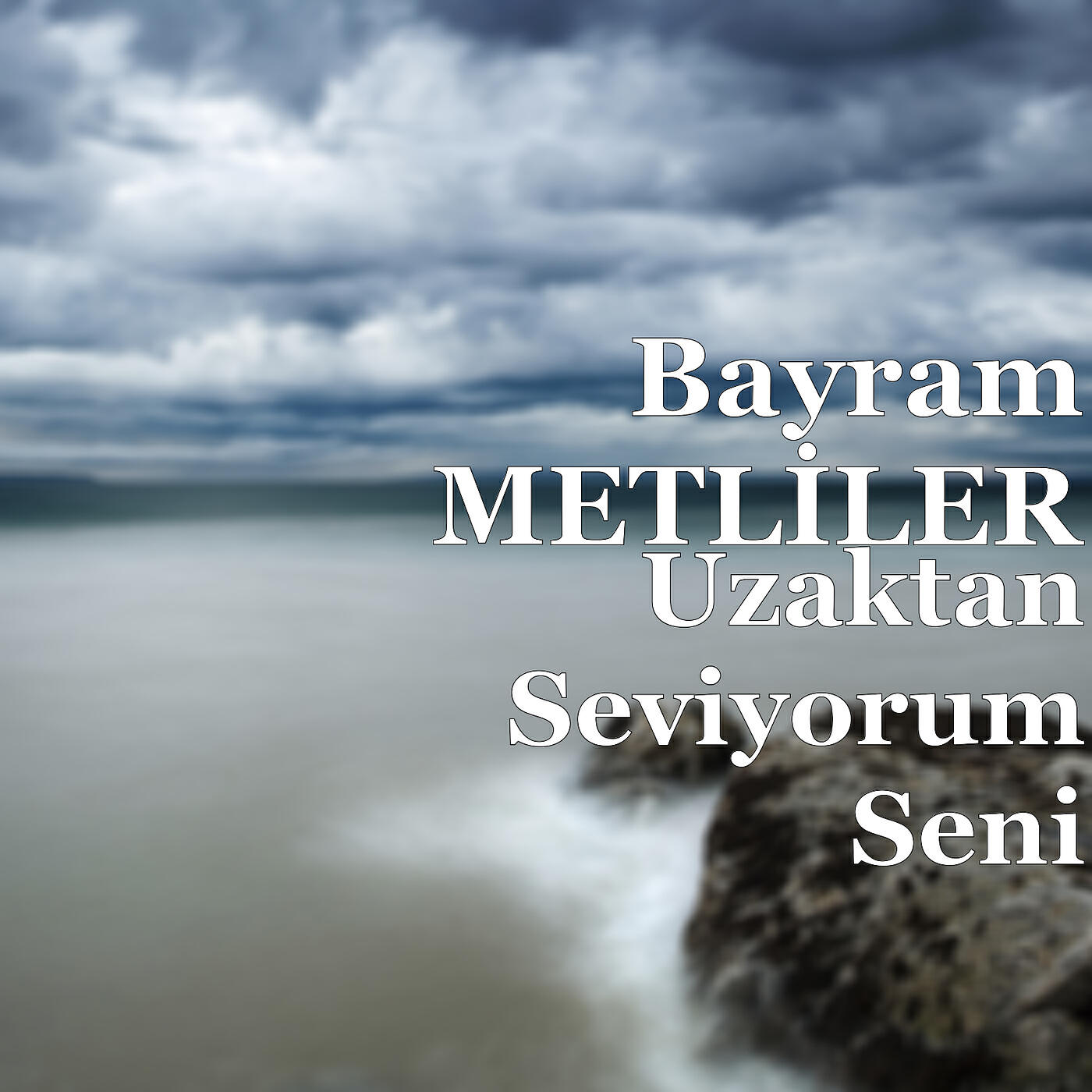Постер альбома Uzaktan Seviyorum Seni