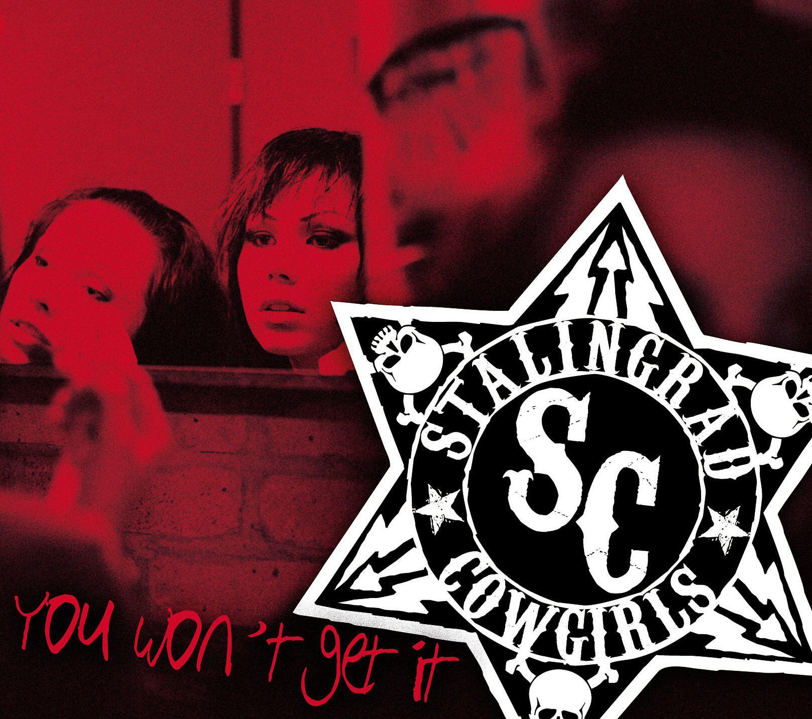 Релиз You won't get it / Stalingrad bitches