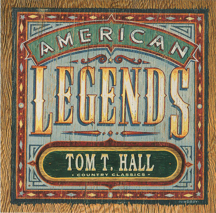 Релиз Country Classics: American Legends Tom T. Hall