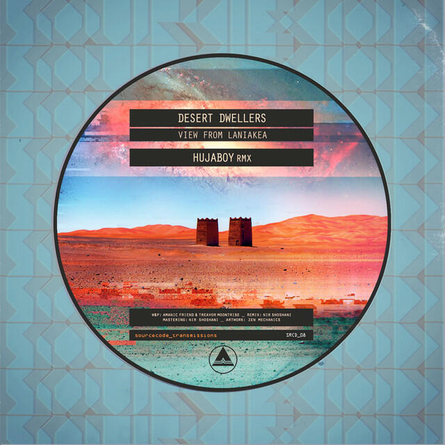 Релиз View from Laniakea (Hujaboy Remix)