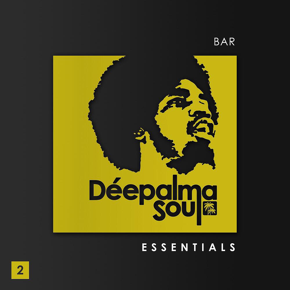 Релиз Déepalma Soul Presents: Bar Essentials, Vol. 2