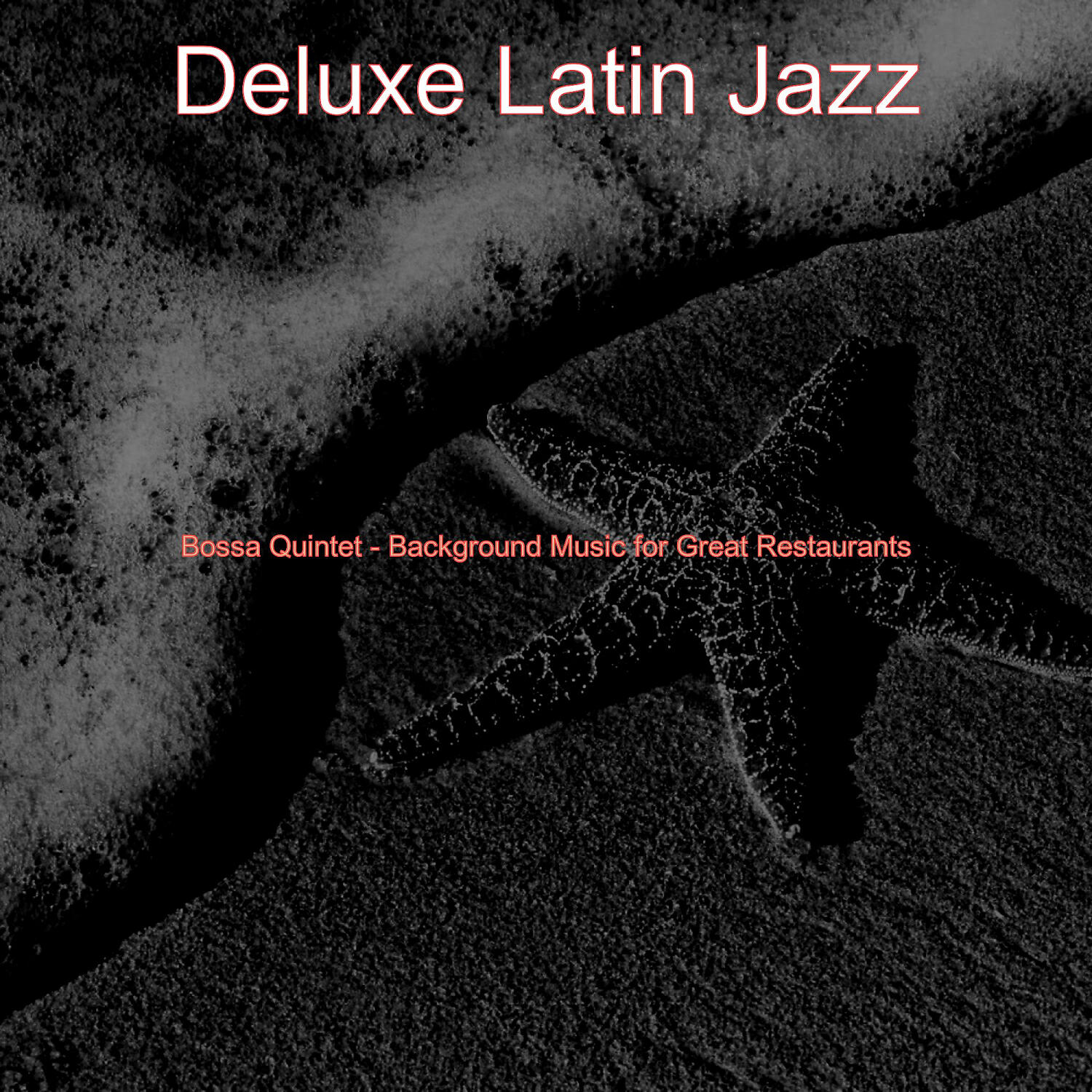 Релиз Bossa Quintet - Background Music for Great Restaurants